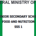 New Revised Senior Secondary Curriculum Food and Nutrition – SS1 (Download PDF)