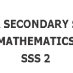 New Revised Senior Secondary Curriculum Mathematics – SS2 (Download PDF)